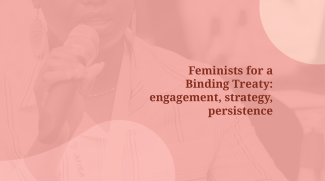 Banner for "Feminists for a Binding Treaty" article. The image has a soft orange color, and in the background, a faint image of a black woman holding a microphone while speaking in a room with other people. 